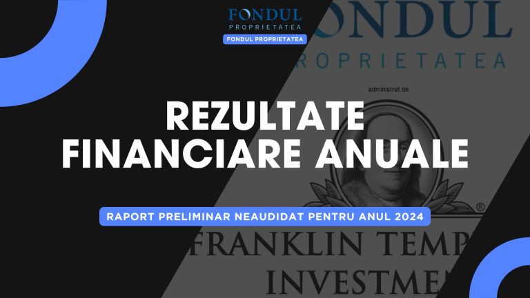 Fondul Proprietatea: Profit de 339.4 milioane lei și consolidare a portofoliului în 2024