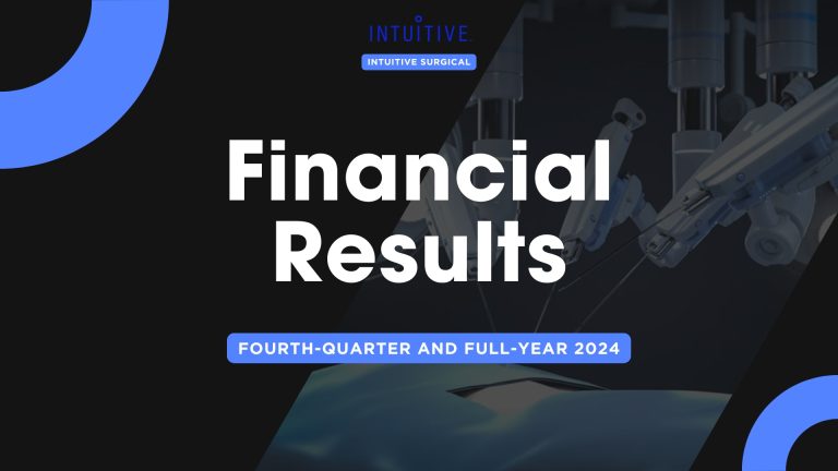 Intuitive Surgical ends 2024 with $8.83bn in cash and 9902 da Vinci systems installed