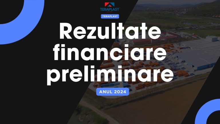 TeraPlast raportează o creștere accelerată a cifrei de afaceri în 2024, dar are o presiune pe profitabilitate